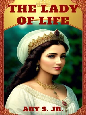 cover image of The Lady of Life